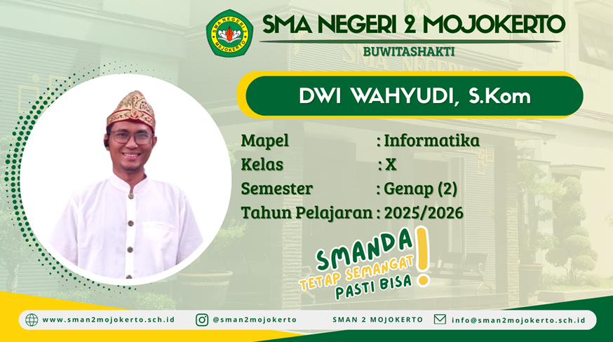 INFORMATIKA KELAS X SEMESTER 2